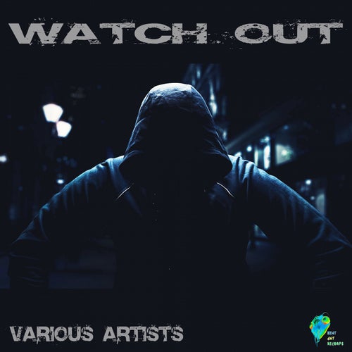 Watch Out