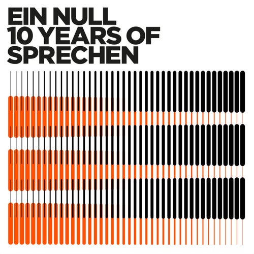 Ein Null: 10 Years Of Sprechen