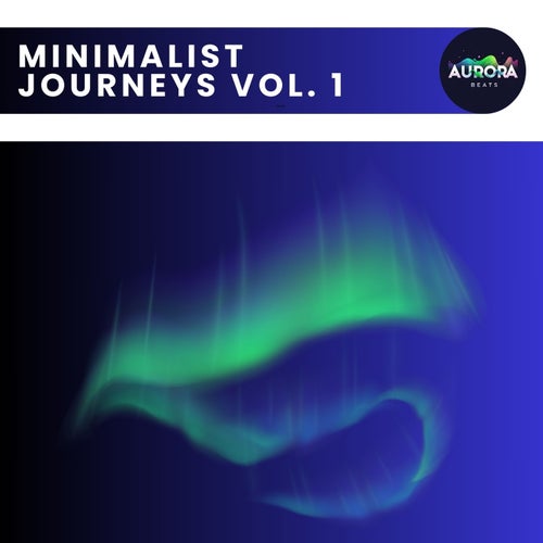 Minimalist Journeys Vol [1989C001] - Aurora Beats (Minimal / Deep Tech) Album Cover