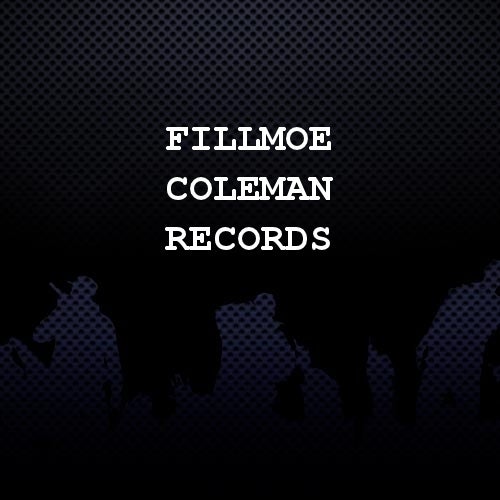 Fillmoe Coleman Records