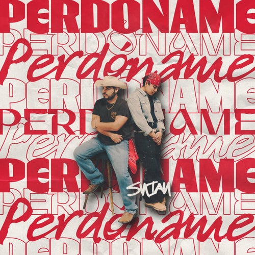 perdóname