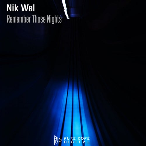 Remember Those Nights