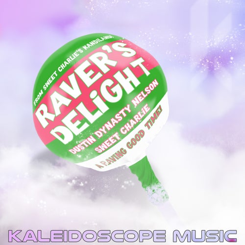 Raver's Delight