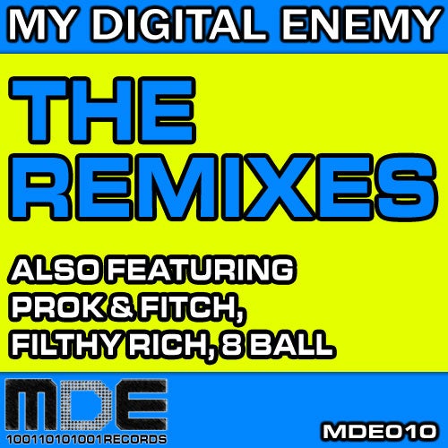 My Digital Enemy The Remixes