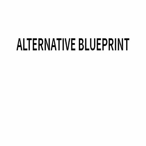 Alternative Blueprint