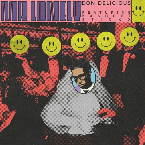 Mr Lonely (feat. KashCPT, Stickx)