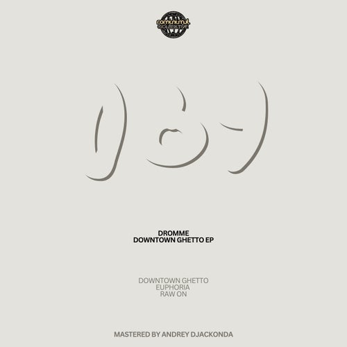 Downtown Ghetto EP
