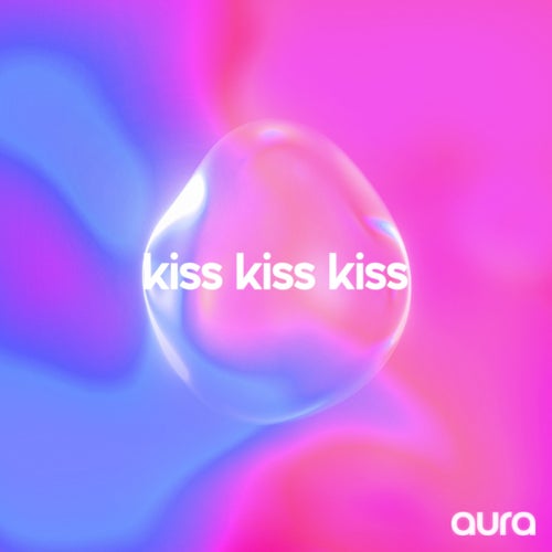 kiss kiss kiss