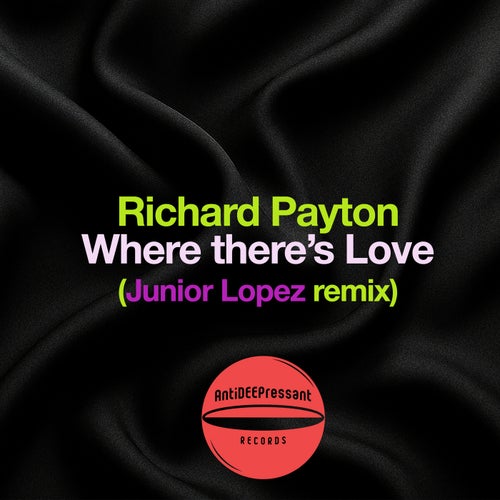 Where there's Love (Junior Lopez remix)