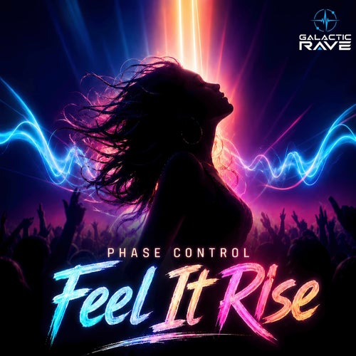 Feel It Rise