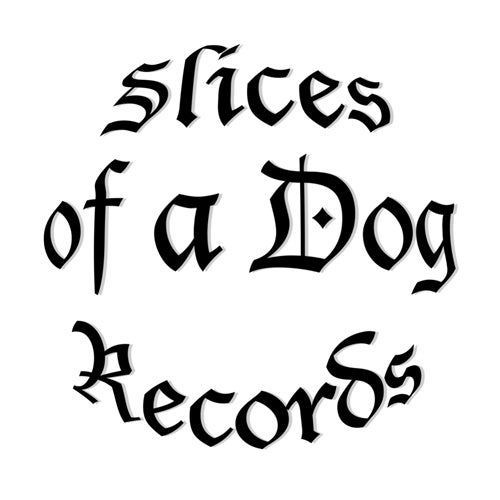 Slices Of A Dog Records
