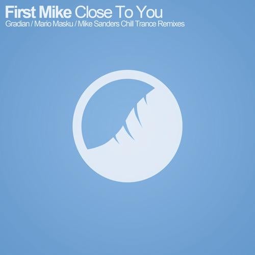 Close To You (Remixes 2013)