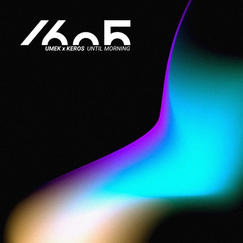  UMEK & Keros - Until Morning (2025) 
