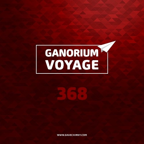 #GanoriumVoyage 368