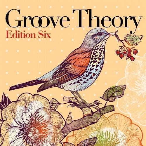 Groove Theory - Edition Six