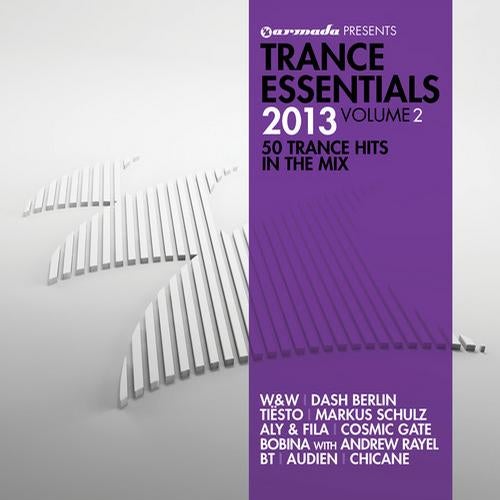 Trance Essentials 2013, Vol. 2 - 50 Trance Hits In The Mix