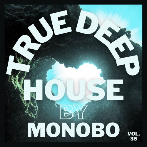 True Deep house vol.35