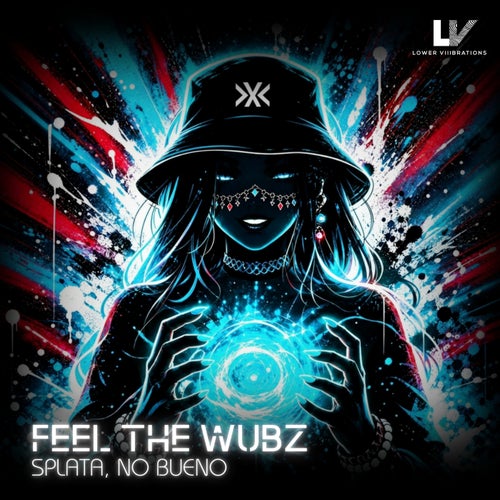 FEEL THE WUBZ