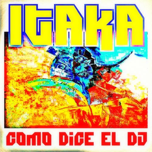 Como Dice El DJ