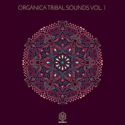 Organica Tribal Sounds Vol. 1