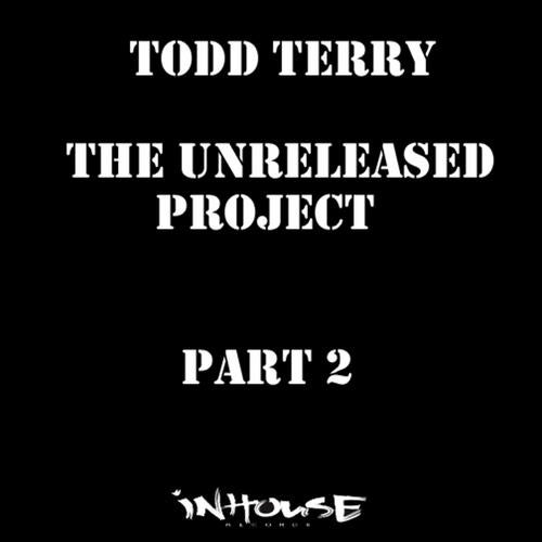 The Unreleased Project Part 2