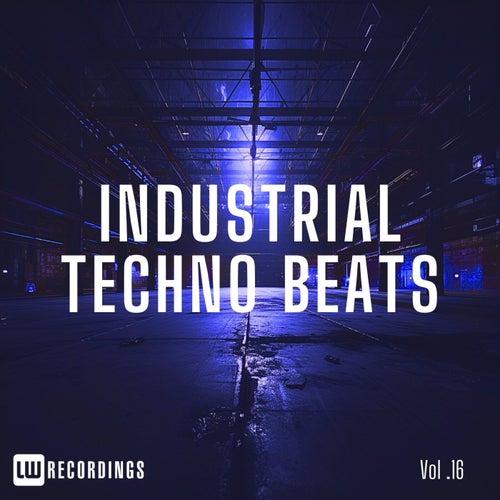 Industrial Techno Beats, Vol. 16