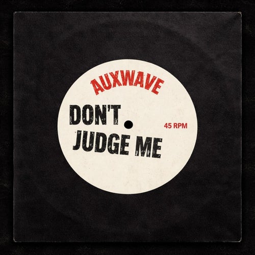 Don't Judge Me