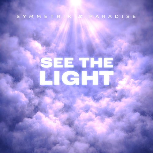 See The Light (Extended Mix)