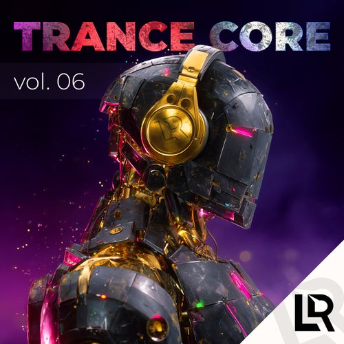 Trance Core, Vol. 06