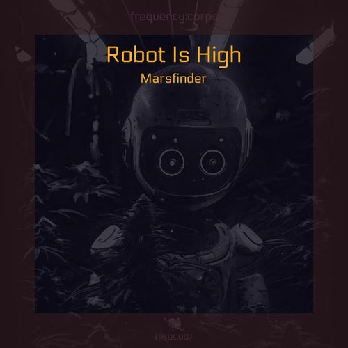 Robot Is High
