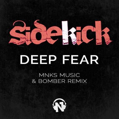 Deep Fear - MNKS Music & Bomber Remix