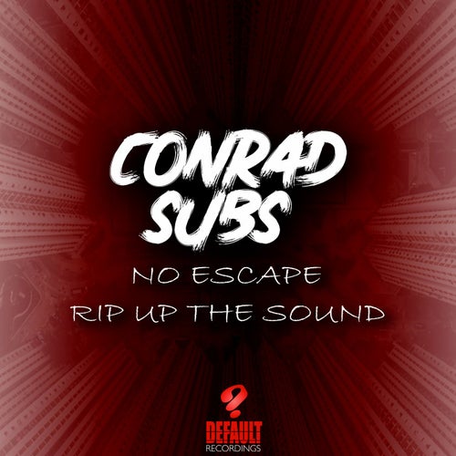 No Escape / Rip Up The Sound