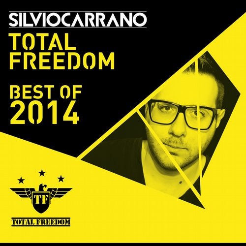 Cover art for Total Freedom: Best of 2014 (Selected By Silvio Carrano)