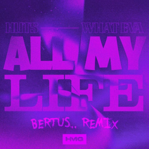 All My Life (Bertus.. Extended Remix)