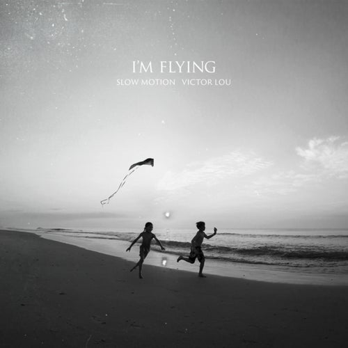 I'm Flying (Extended Mix)
