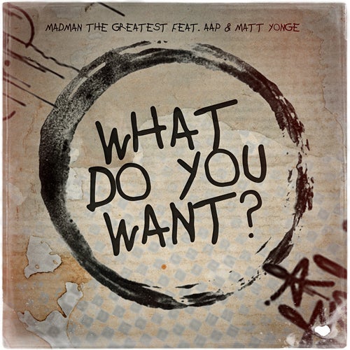 What do you want?