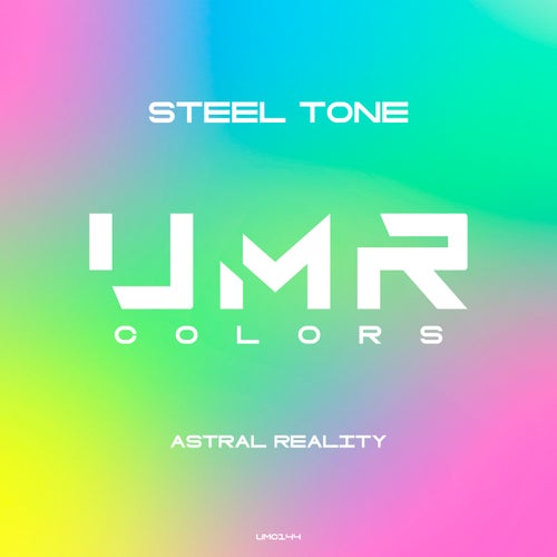  Steel Tone - Astral Reality (2024) 