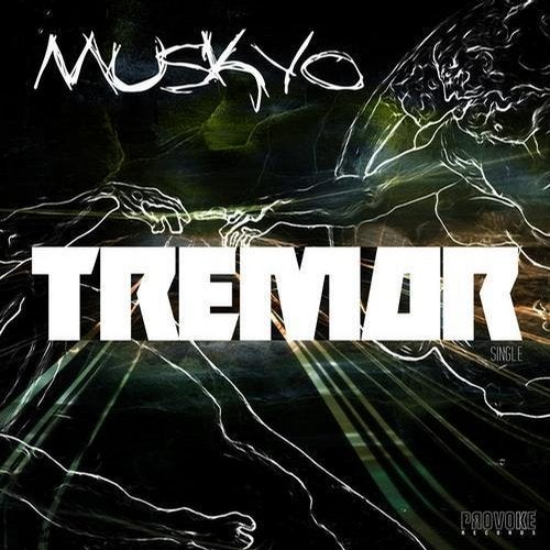 Tremor - Original Mix