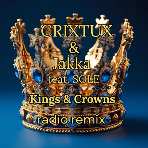 Kings & Crowns (Radio Remix)