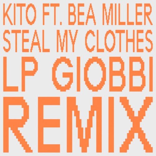 Steal My Clothes