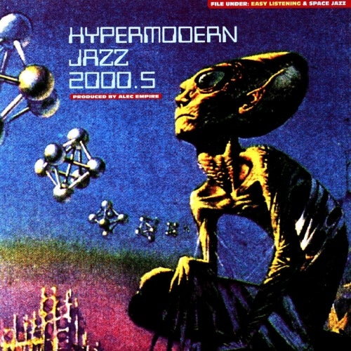 Hypermodern Jazz 2000.5