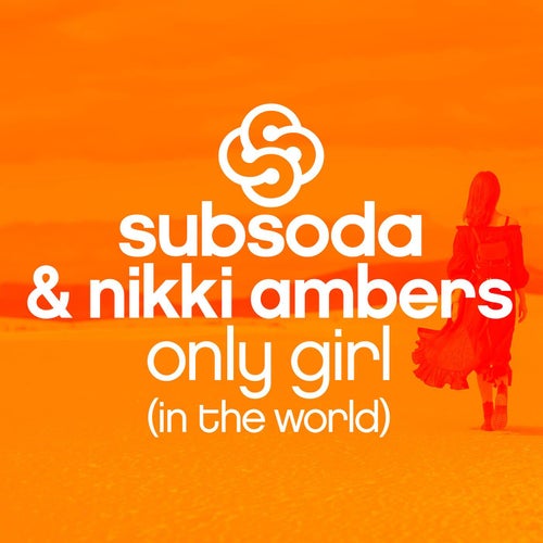 Only Girl (In the World)
