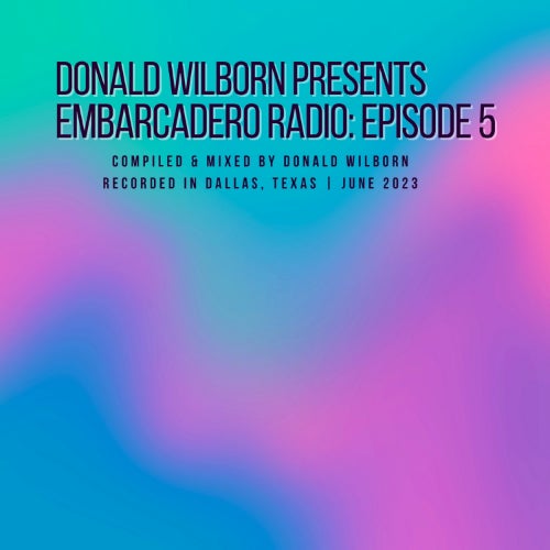 Embarcadero Radio: Episode 5