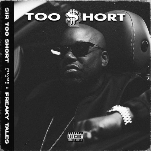 SIR TOO $HORT, VOL. 1 (FREAKY TALES)