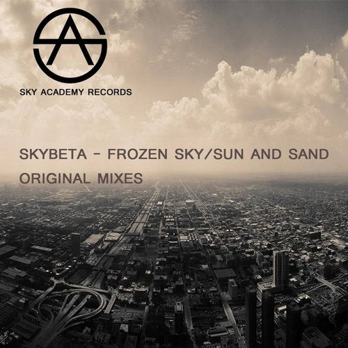 Frozen Sky / Sun & Sand