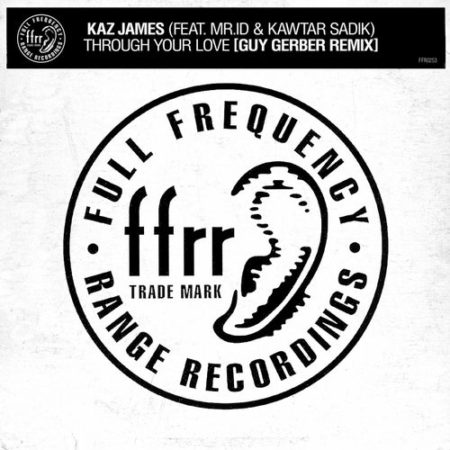 Through Your Love (feat. Mr.id & Kawtar Sadik)