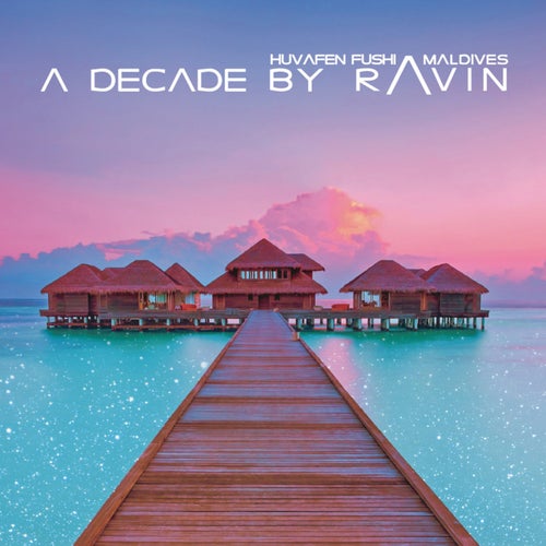Huvafen Fushi Maldives - A Decade by Ravin