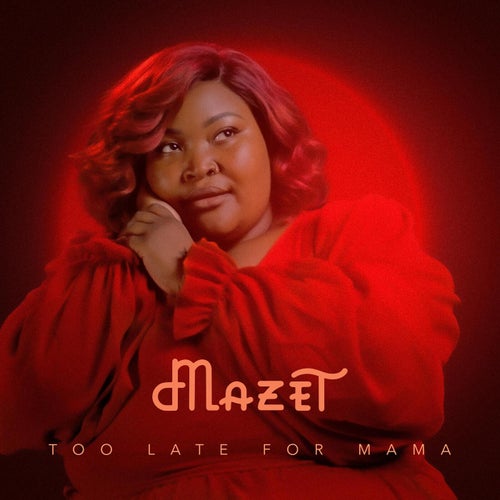 Too Late For Mama