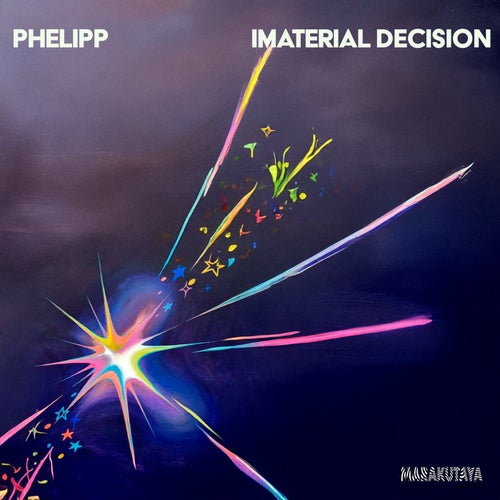  Phelipp - Imaterial Decision (2025) 