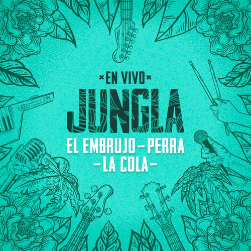 El Embrujo / Perra / La Cola (En Vivo)